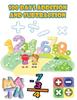 The 100 Days Addition and Subtraction : Math Drills,100 Days of Practice Problems / 1st Grade, 2nd Grade, Ages 5,6,7,8, Learn To Add and Subtract Book