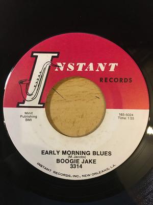 7inch Record BOOGIE JAKE - Early Morning Blues / Bad Luck And 1655024 Instant Records 1972 US Blues Used