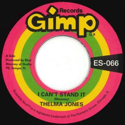 Disque 7 pouces THELMA JONES - I Can't Stand It / Only Yesterday ES066 Gimp 2018 US Soul/Funk