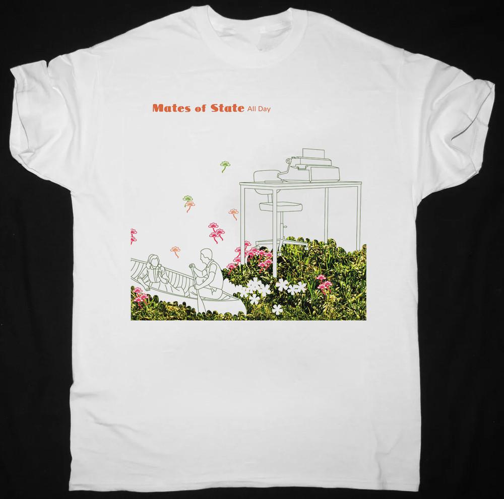 Mates of State All Day Album White  All Size S-5Xl OM2033 Unisex T-Shirt M
