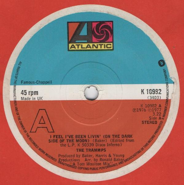 

7inch Record TRAMMPS I Feel Like Ive Been Livin On Th K10982 Atlantic 1977 UK SoulFunk Used