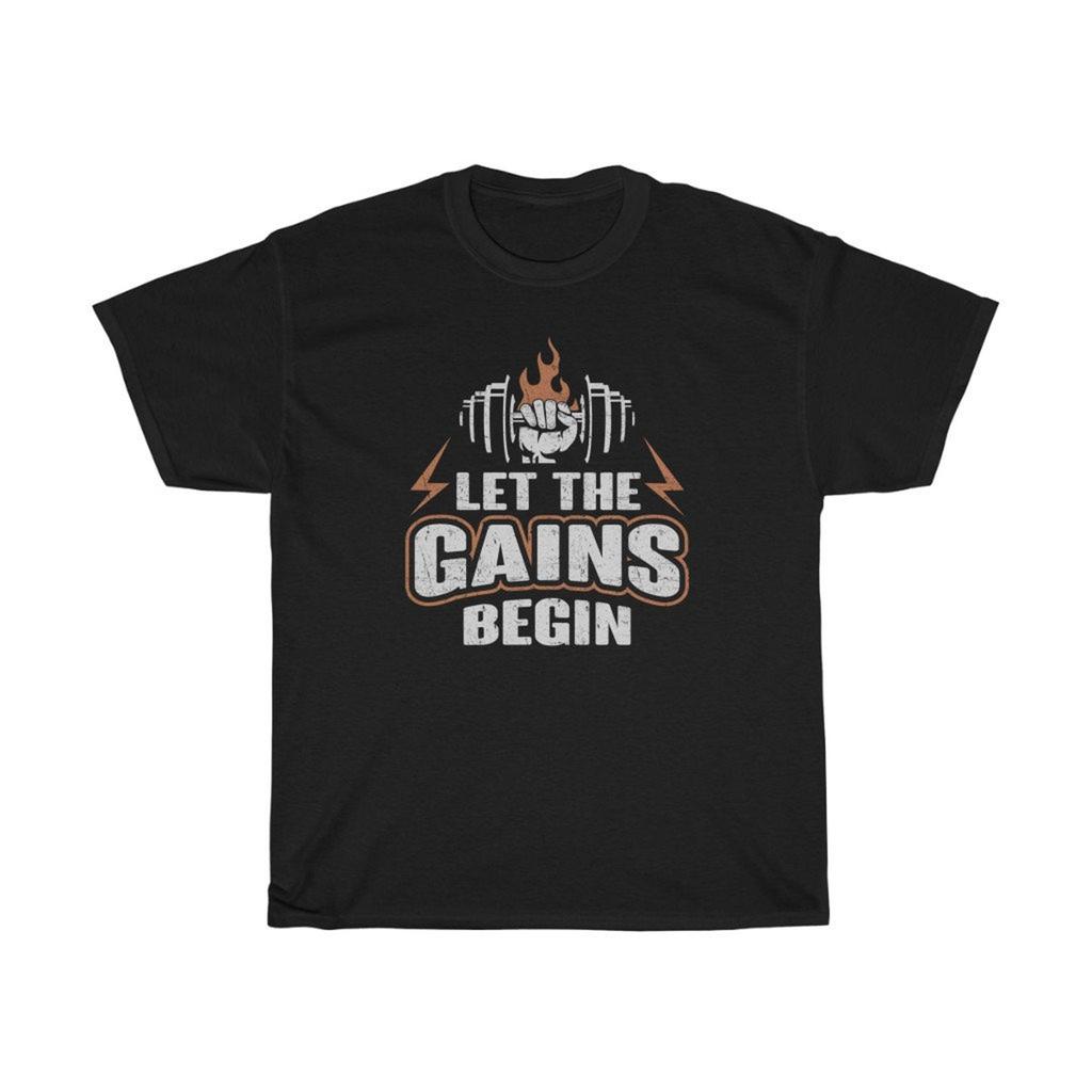 Let The Gains Begin Workout Gym T-Shirt