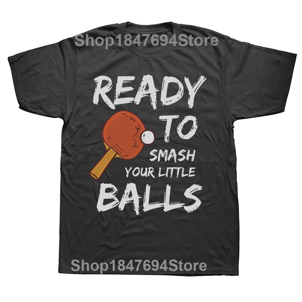 

Ping Pong Hip Hop TShirt Ping-Pong Table Tennis Sports Lover Gift Creative Tops Leisure T Shirt Men Tee Unique Gift Clothes XL