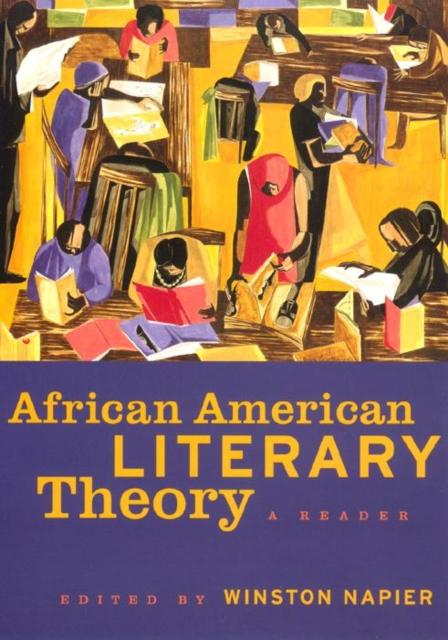 The African American Literary Theory : A Reader Book