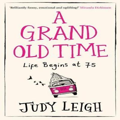 A Grand Old Time by Judy Leigh Paperback Book 9780008269197
