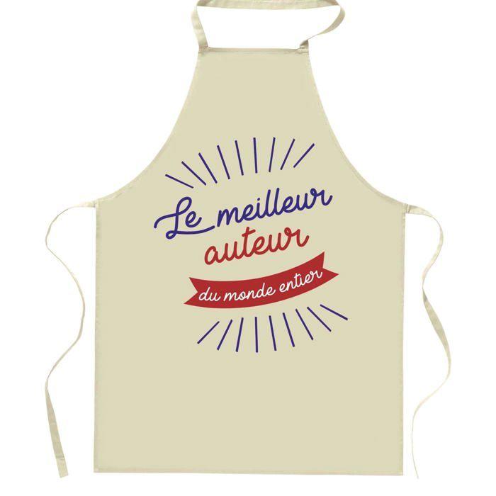 Tablier de cuisine - Auteur «Meilleur du Monde entier» - Coton résistant - Impression française - Liens ajustables