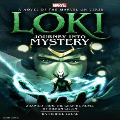 Loki Journey Into Mystery Prose Novel by Katherine Locke Paperback Book 9781803362564