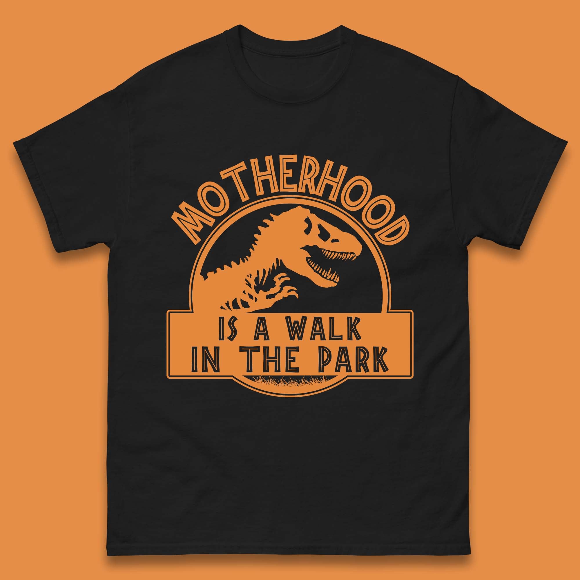 Motherhood is the Walk in the Park Mens T-Shirt Womens Tops Tees L