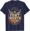 Fort Worth Texas Lone Star State Western Pride T-Shirt