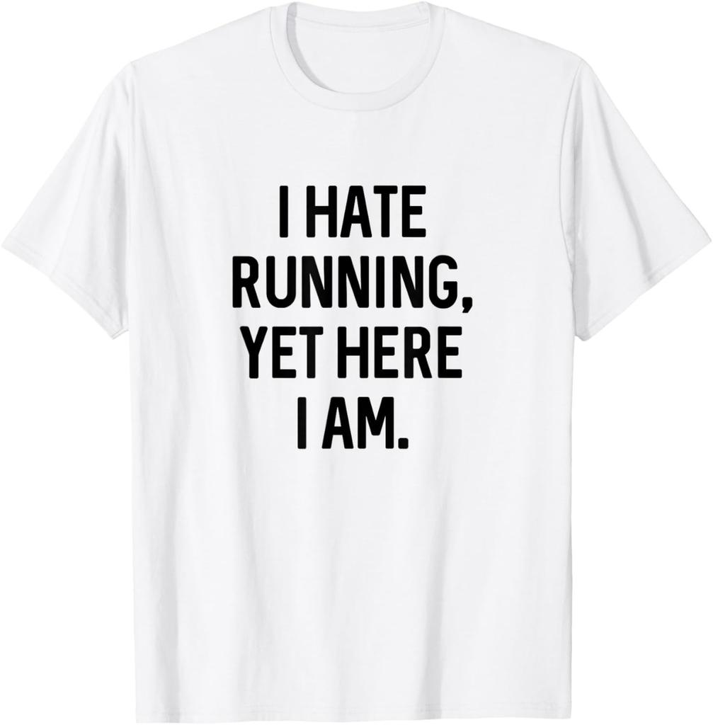 Funny Sarcastic Mens I Hate Running Tshirt Marathon Runner Fitness Workout Tee for Guys Cotton Printed Short Sleeve Shirts Y2k