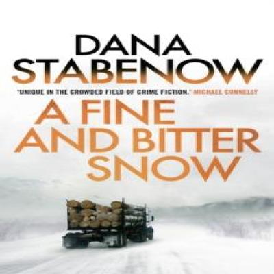 A Fine and Bitter Snow by Dana Stabenow Paperback Book 9781908800732