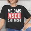 Me Dais Asco Casi Todos Graphic Print T Shirt for Unisex Unisex 100 Cotton Tee Shirt Clothes
