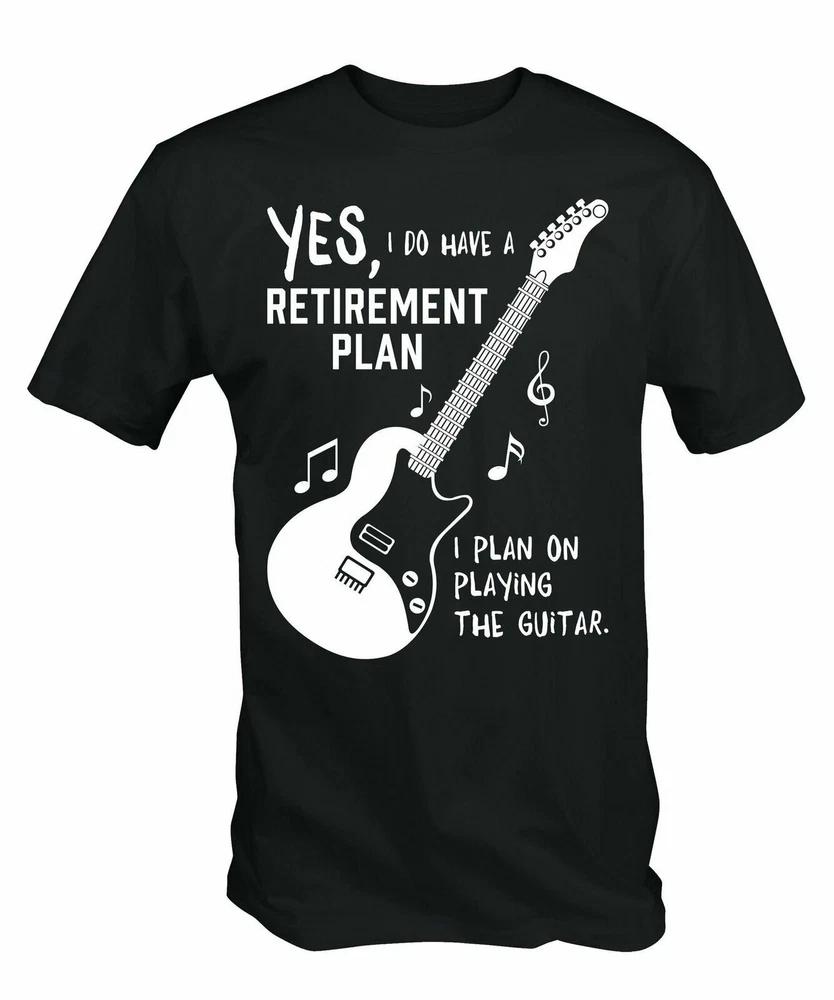 My Guitar IS my RetireUnisext Plan T Shirt Funny Guitarist Musician Band Gift Black 2XL
