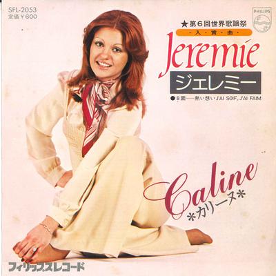 7inch Record CALINE - Jeremie / I'm Thirsty, I'm Hungry SFL2053 PHILIPS 1975 Japan Pop Used