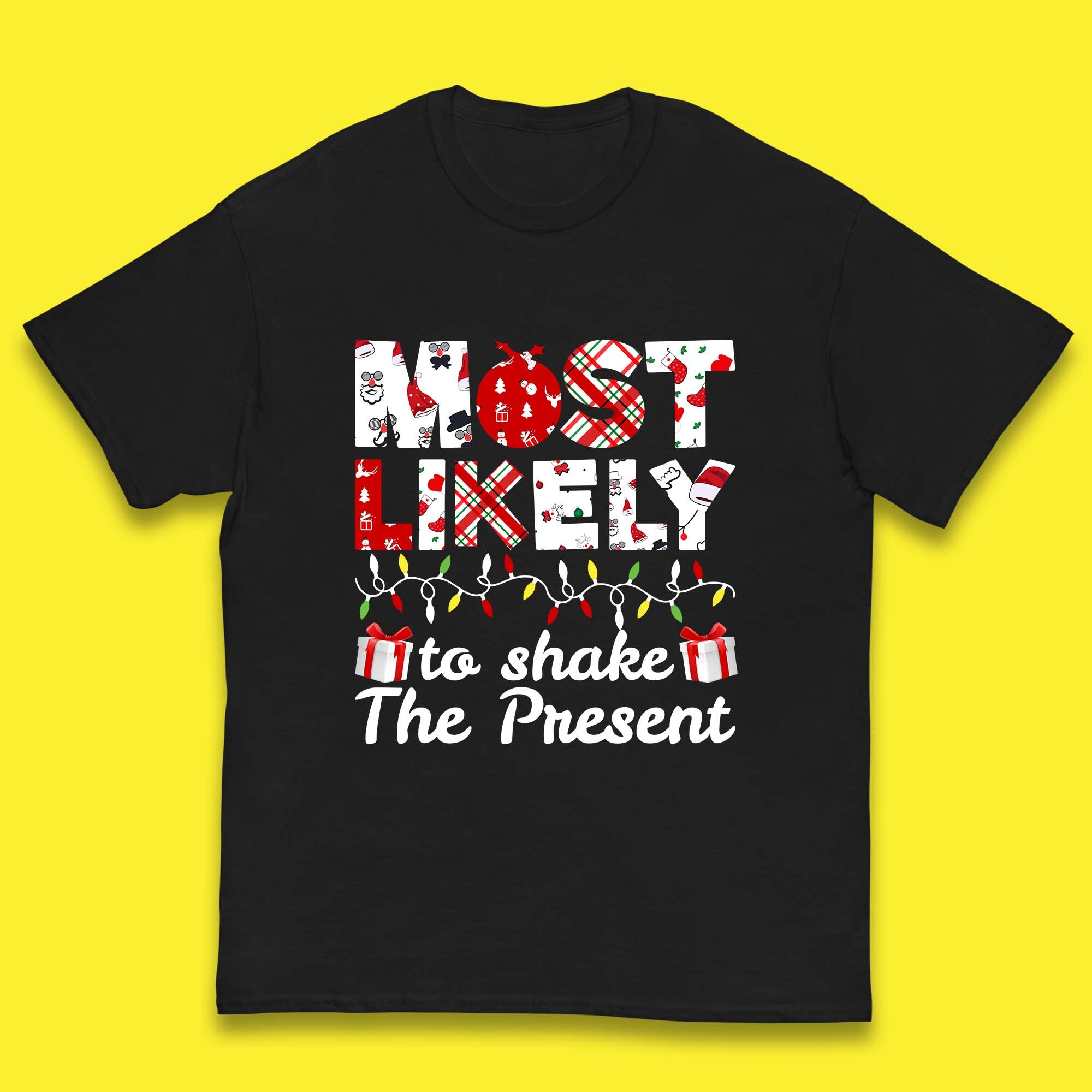 Most Likely To Shake The Present Funny Christmas Kids T Shirt Christmas Top 130
