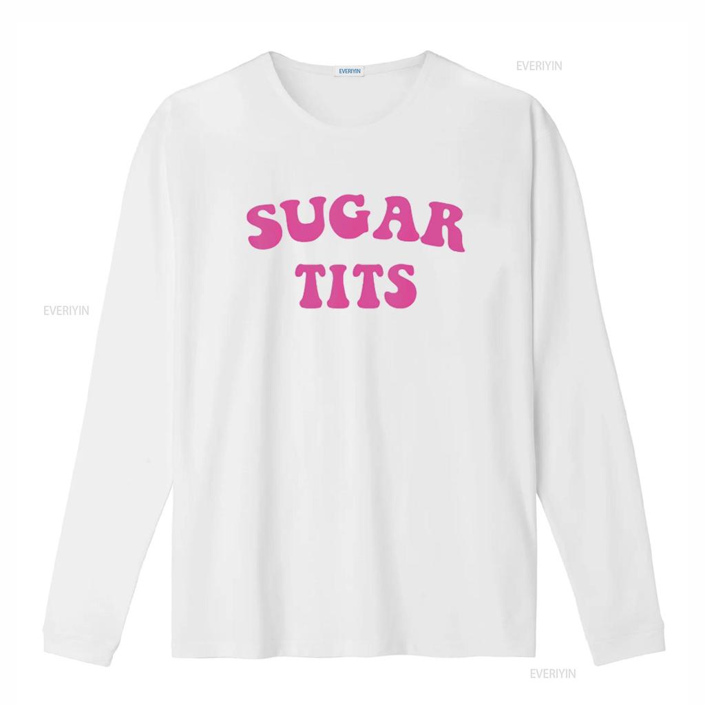Funny Sugar Tits Saying Sarcastic Apparel Womens T Shirt Black vintage Washed Unisex homme Breathable Stylish graphic Slightly