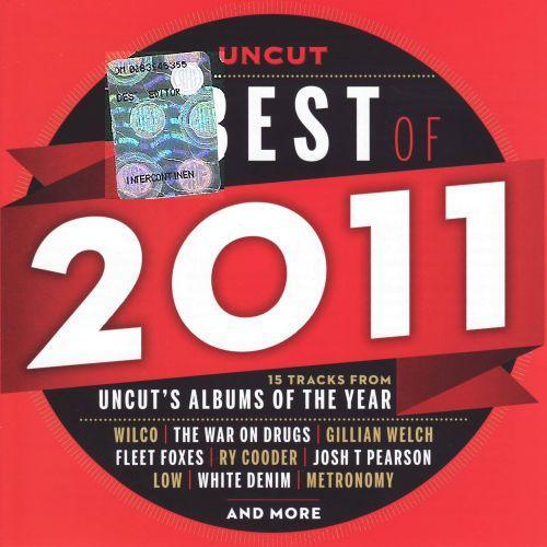 

CD VARIOUS Best Of 2011 15 Tracks From Uncut UNCUT201201 Uncut 2011 UK Dance Electronica Used