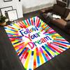 Colorful Inspirational Carpet with "Follow Your Dream" Text Design Suitable for Use As an Anti-slip for Living Room Bedroom Sofas