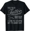 Humorous Tattoo Artist Graphic Tee for Men & Women