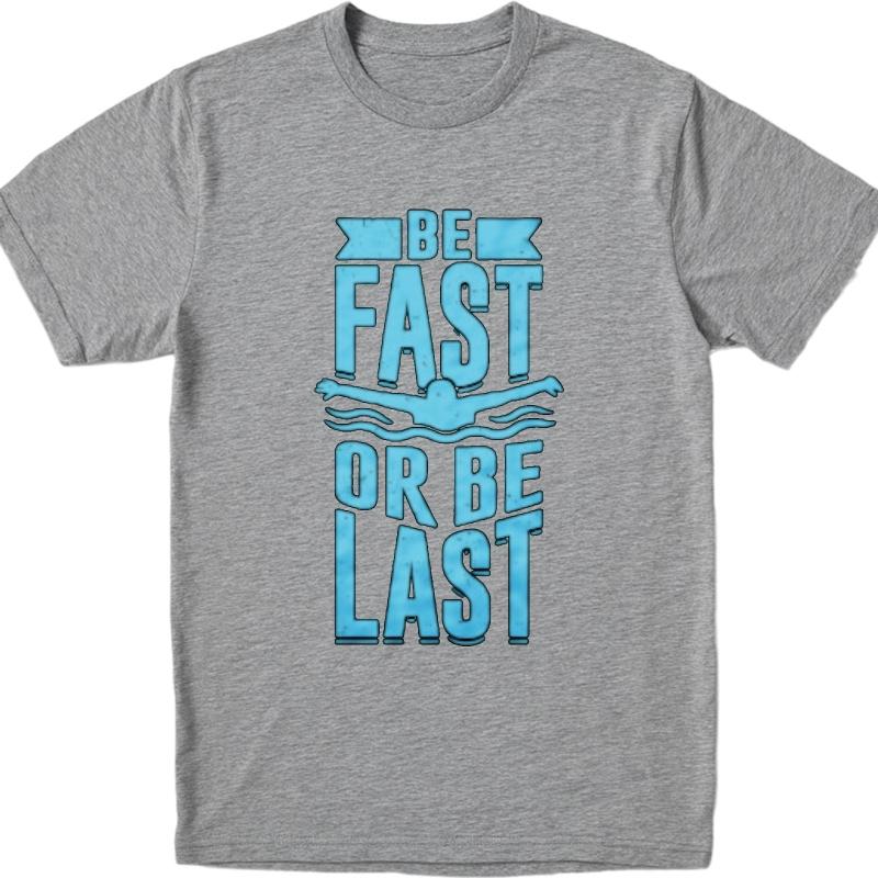 Cheap Tshirt Solid Color Unisex Oneck tshirt Black Be Fast Or Be Last Retro For her Tee shirt Mens Tshirt Classic Tshirt