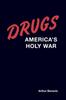 The Drugs : America's Holy War Book