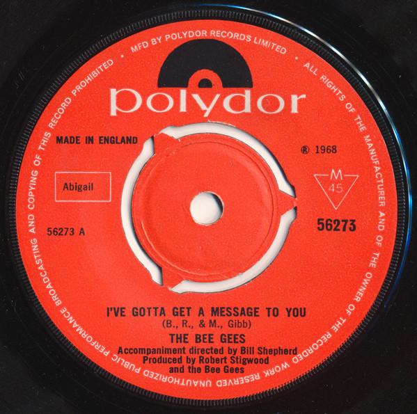 7inch Record BEE GEES Ive Gotta Get A Message To You 56273 Polydor 1968 UK Pop Used