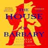 The House of Barbary by Isabelle Schuler Hardback Book 9781526647290