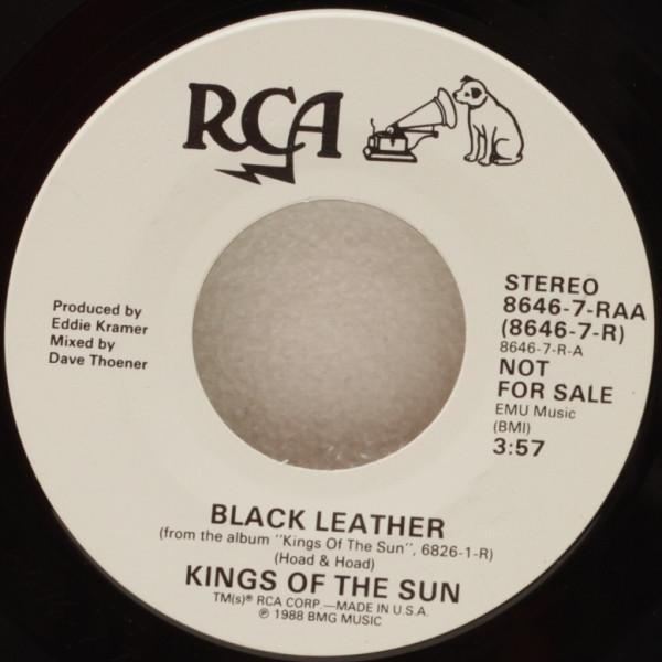 

7inch Record KINGS OF THE SUN Black Leather 86467RAAPROMO RCA 1988 US Rock Used