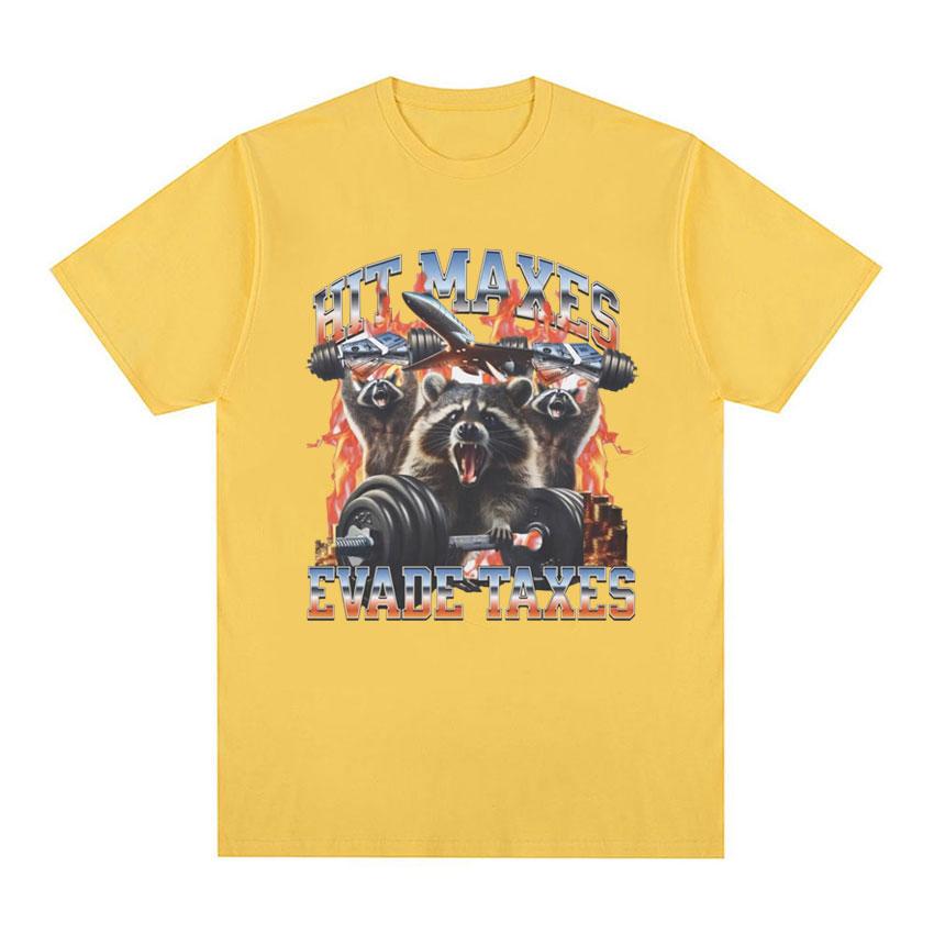 Hit Maxes Steuern Hinterziehen Meme T-Shirt für Männer Frauen Lustige Waschbär Grafik T-Shirts Herrenmode Retro Übergroßes T-Shirt Streetwear