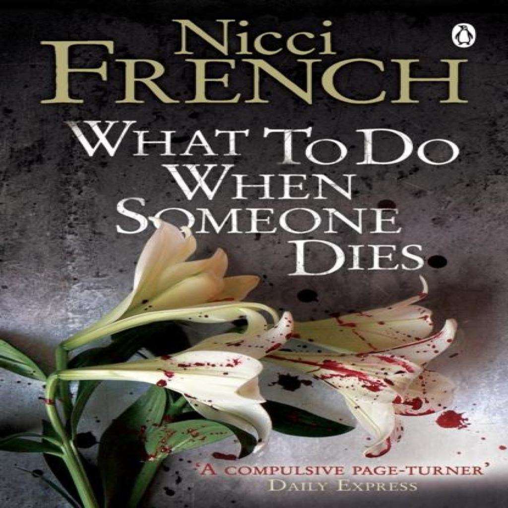 What to Do When Someone Dies by Nicci French Paperback Book 9780141020921