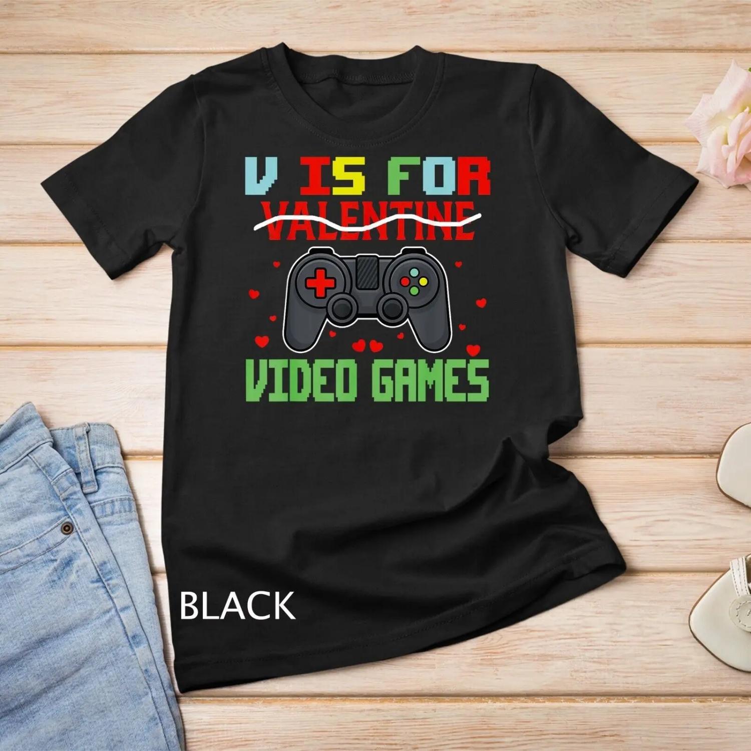 V Is For Video Games Funny Valentine Gamer Game Lover s T shirt S чёрный