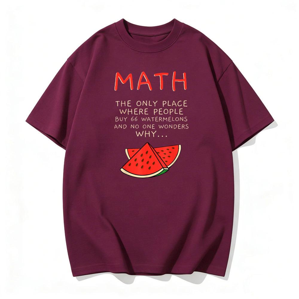 Math and Watermelons Mathematics Calculation Numbers TShirt Streetwear Oneck Short Sleeve Fashion Summer Clothes