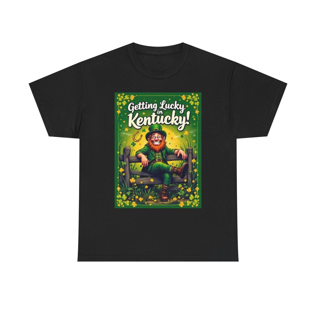 Getting Lucky In Kentucky Irish Leprechaun St. Patrick's Day Ireland Shamrocks