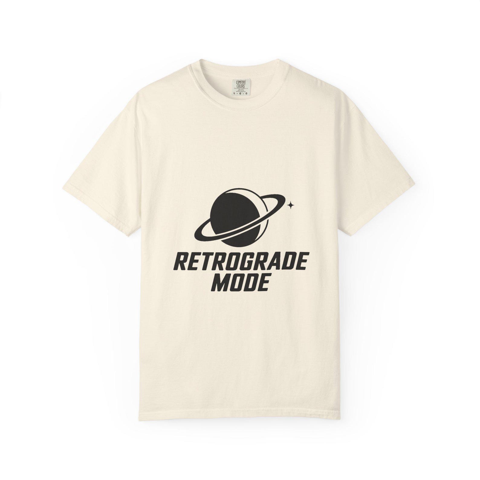 Retrograde Mode Astrology Humor Tee | Mercury Retrograde | Comfort Colors 1717 M
