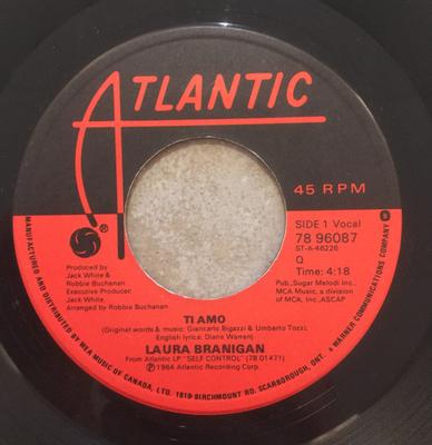 7inch Record LAURA BRANIGAN - Ti Amo 7896087 Atlantic 1984 Canada Dance & Electronica Used