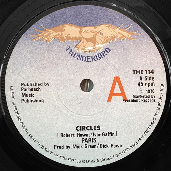 

7inch Record PARIS - Circles THE114 Thunderbird 1976 UK Soul/Funk Used
