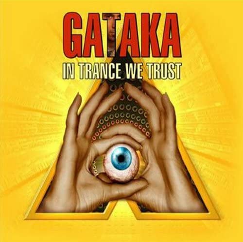 

CD GATAKA - In Trance We Trust 23502 Non Japan Dance & Electronica Used