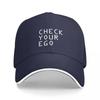 CHECK YOUR EGO Baseball Cap Unisex Hat Rave Elegant Womens Hats Unisexs