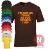I'M No Como Think As You Drogado I Am Camiseta Funny Festival Fumadores Cabeza