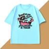 Splish Splash Your Opinion Is Trash Graphic T Shirts Funny Raccoon Vintage Tshirt Unisex WOMEN ONeck Short Sleeve T Shirt Tops