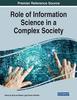 The Role of Information Science In a Complex Society Book