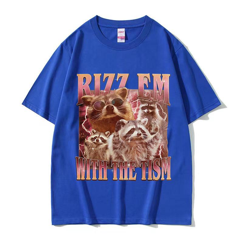 Rizz Em with The Tism Funny Raccoon Meme T Shirt Men Women Harajuku Oversized Cotton Tshirts Retro High Quality Fashion Tshirt