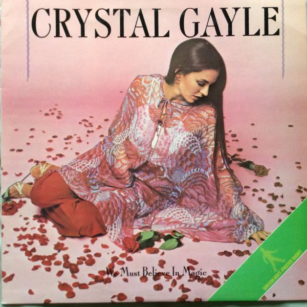 

LP Record CRYSTAL GAYLE We Must Believe In Magic GO2016 Liberty 1981 UK Rock Used