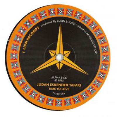 12-Zoll Schallplatte JUDAH ESKENDER TAFARI - Time To Love / Love Riddim ILR001 I Lion 2018 UK Reggae, Ska & Dub