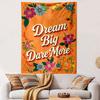 Dream Big Dare More Floral Design Patterned Tapestry Home Decor, Suitable for Bedroom and Living Room, Gift