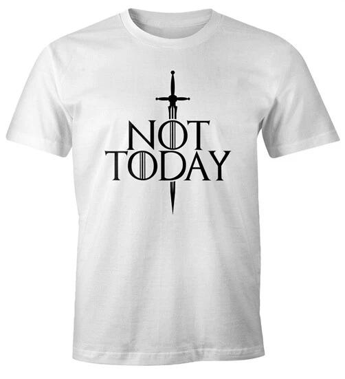 Mens T-Shirt Not Today Sword Funny Sayings Series Quote Fun Shirt- 2XL