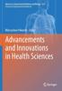 The Advancements and Innovations In Health Sciences : 1211 Book