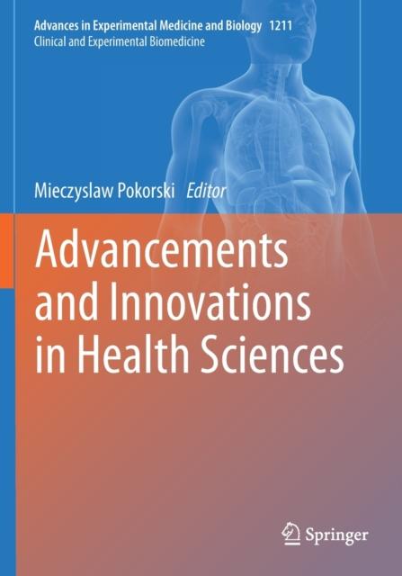 The Advancements and Innovations In Health Sciences : 1211 Book