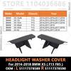 For 2014-2018 BMW X5 35dx 35i 35ix 40ex 50ix M F15 F85 Front Bumper Headlight Washer Nozzle Cover 51117378589 51117378590
