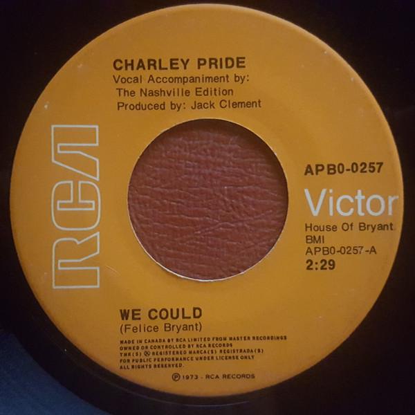 

7inch Record CHARLEY PRIDE - We Could APB00257 RCA VICTOR 1974 Canada Country/Folk Used
